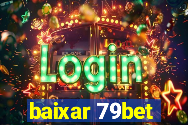 baixar 79bet